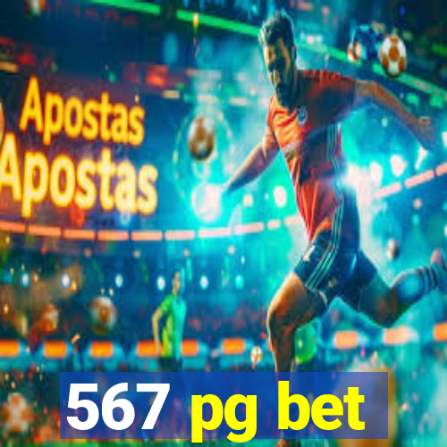 567 pg bet